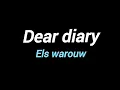 Download Lagu Els warouw - Dear diary