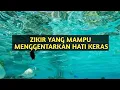 zikir yang mampu menggentarkan hati keras