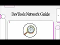 Chrome DevTools Network Tab Find the Exact Failed Request in 60 Seconds