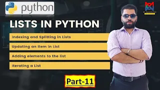 Exploring Python Data Type Lists in Depth create program using Lists Part-11