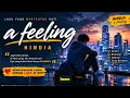 A FEELING - HINDIA || FULL LIRIK