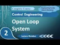 Open Loop System Explained Block Diagram Applications Pros and Cons