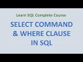 16 SELECT command WHERE clause - Data Query Language