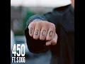 450 (feat. S Dog) [2020 Mix]