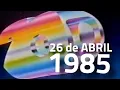 Lagu Programação Rede Globo - 26 de Abril de 1985 - Sexta-Feira - Dia em que a Globo completou 20 Anos!