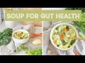 My Go-To Soup Recipe for Gut Health - Easy Healthy Instant Pot Recipe