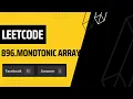 896 LeetCode - Monotonic Array