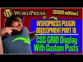 CSS Grid and Custom Posts - WordPress Boilerplate Plugin Development 2020 part 18