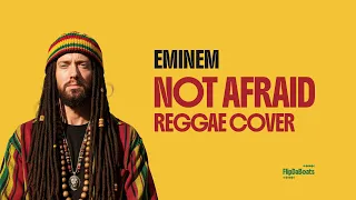 eminem not afraid reggae cover