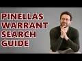 How To Check For Warrants In Pinellas County Florida