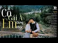 Download Lagu Nhạc Trẻ Ballad Việt Hay Nhất 2025 | Cô Gái À Em Đừng Khóc, Hoàng Hôn - Út Nhị Cover Triệu View
