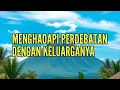 Download Lagu 🎆 MENGHADAPI PERDEBATAN DENGAN KELUARGANYA 🎆