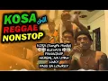 KOSA REGGAE NONSTOP | DJ Claiborne Remix