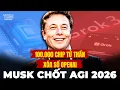 Lagu [RÒ RỈ] Elon Musk: 2026 AI Thông Minh Hơn Người – Dấu Chấm Hết Cho OpenAI? | YouthYDM