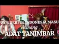 Download Lagu maso Minang Adat Tanimbar