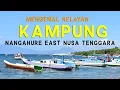Download Lagu Mengenal KAMPUNG Nelayan Nangahure MAUMERE East Nusa Tenggara.