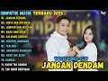 Download Lagu JANGAN DENDAM - CINTA DAN AIR MATA - LUMPUR DAN BERLIAN || SIMPATIK MUSIK FULL ALBUM TERBARU 2025