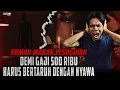 Lagu BERANI KERJA DI SINI!? CUMA DAPET GAJI 500 RIBU TAPI HARUS DI GANTI DENGAN NYAWAMU!!!