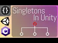The Beauty of Singletons Unity Tutorial