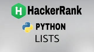 Lists Hackerrank Python Solution English Explanation