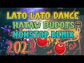 Download Lagu MALUPIT NA LATO LATO BUDOTS REMIX | DISCO BUDOTS NONSTOP | Top Trending Lato Lato Dance