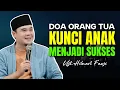 Download Lagu DOA ORANG TUA KUNCI ANAK MENJADI SUKSES | USTADZ HILMAN FAUZI TERBARU #Ustadzhilmanfauziterbaru