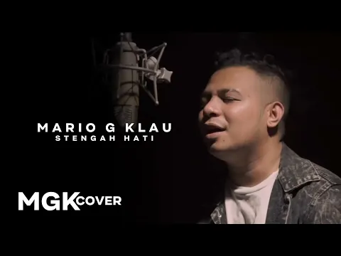 Download MP3 STENGAH HATI - Ona Hetharua [MGK COVER] Mario G Klau