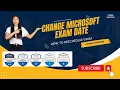 Rescheduling How to Reschedule Microsoft Exam Pearson vue online exam