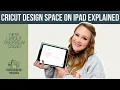 Cricut Design Space on iPad Explained New Layout Overview 2026