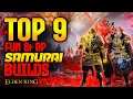 Elden Ring TOP 9 Katana Builds in 2025 BEST Samurai Builds