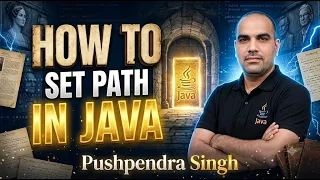 How to Set Path in Java Java Path Setup Step-by-Step Tutorial