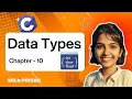 10 Data types in C Programming C Language Complete Course Happy Coding with PRISHU