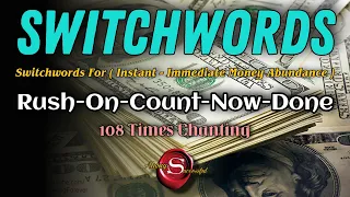 rush on count now done 108 chants rush on count now done