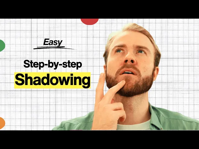 Video: How to Shadow Native English Speakers to Master Your Pronunciation