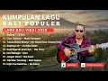 Download Lagu LAGU BALI VIRAL 2025 | YS Bali, Made Gunawan, Mr. Rayen, Omang Verly #lagubali  #ysbali #balivibes