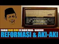 Download Lagu KANG IBING SIARAN : AKI-AKI JEUNG REFORMASI