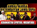 Lagu MENJAWAB NETIZEN KEBANGKITAN SPRITUAL NUSANTARA AMBALWARSA  PATEMBAYAN JAWADIPA _ BOGOR JAWA BARAT
