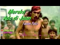 Download Lagu Mereka Ada Di Jalan. Iwan Fals