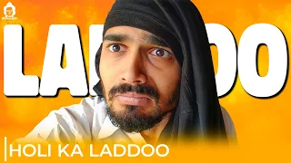 BB Ki Vines- | Holi Ka Laddoo |