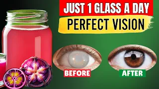How to Improve Your Vision With This Simple and Delicious Drink - Make It Today (Not What You Think)
