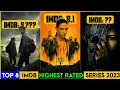 Top 8 Highest Rated IMDB Web Series On Netflix HBO Max Amazon Prime Best IMDB Rated Series 2023