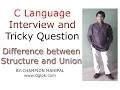 C Language Interview and Tricky Question 6 What is Difference between Structure and Union