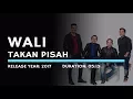 Download Lagu Wali - Takkan Pisah (Karaoke Version)