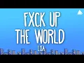 Download Lagu LISA - FXCK UP THE WORLD (Lyrics)