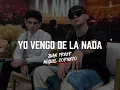 YO VENGO DE LA NADA - Juan Freer, Miguel Cornejo (2025)