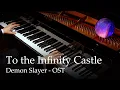 Lagu Entrance to Infinity Castle - Demon Slayer: Hashira Training Arc OST [Piano]