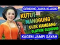 Lagu KUTUT MANGGUNG ULER KAMBANG DAN GLATHIK GLINDING GENDING JAWA KLASIK KAGEM JAMPI SAYAH.