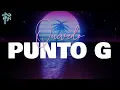 Quevedo - Punto G (Letra)