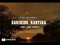 LIRIK TERJEMAHAN SARINING KARTIKA-SETYO PUJI ANTORO|LAGU JAWA|LIRIK LAGU LENGKAP