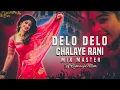 Download Lagu DELO DELO CHALAYE CHORI BANJARA DJ  SONG MIX MASTER ||DJ RAMARAJU MBNR ||